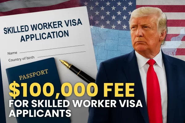 $100,000 skilled worker visa fee