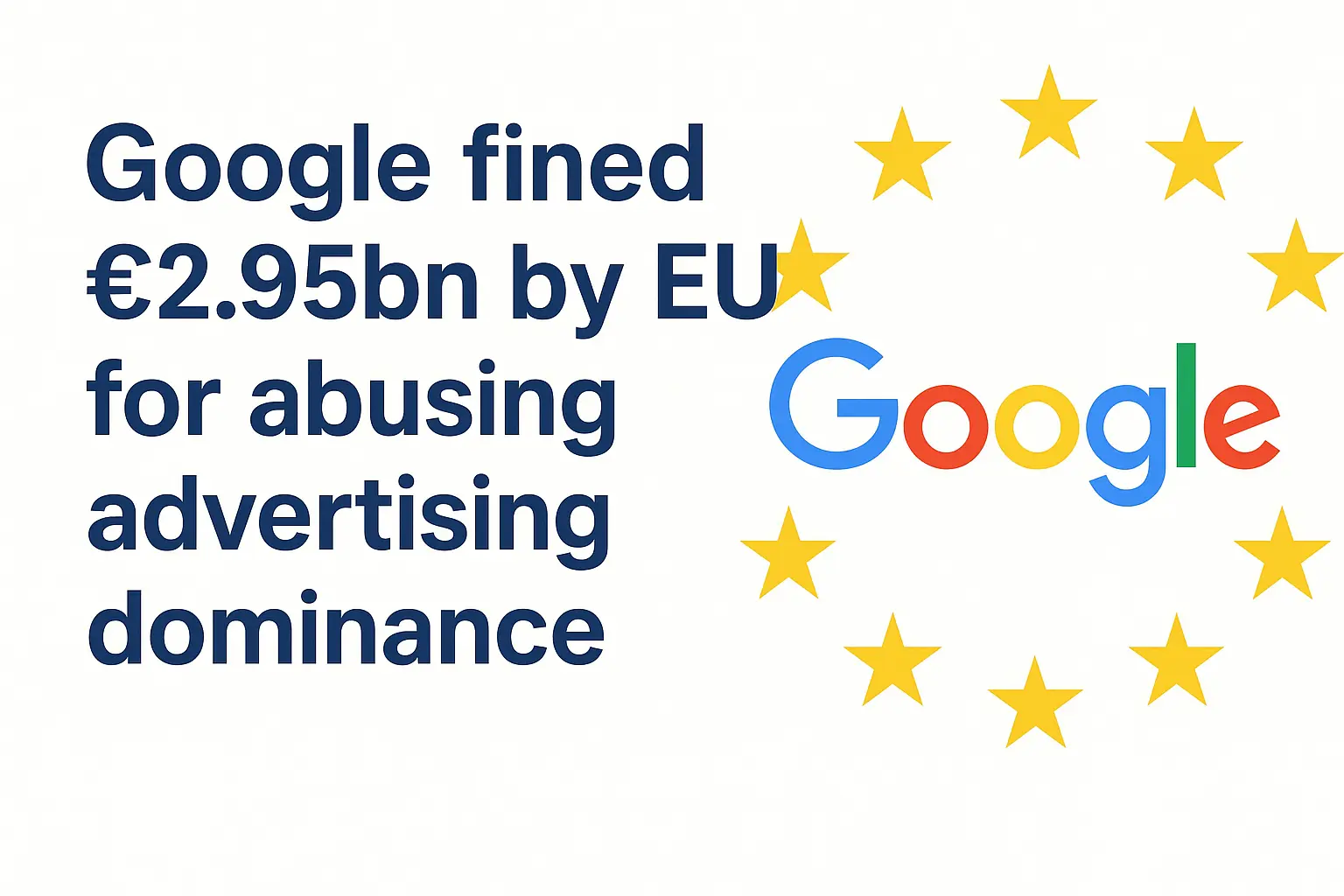 Google fined €2.95bn