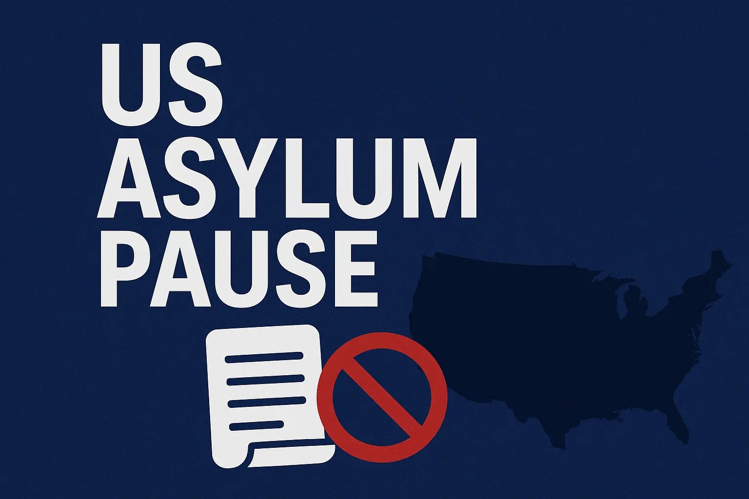 US asylum pause